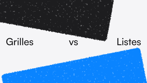 Le problème entre les grille et les listes.